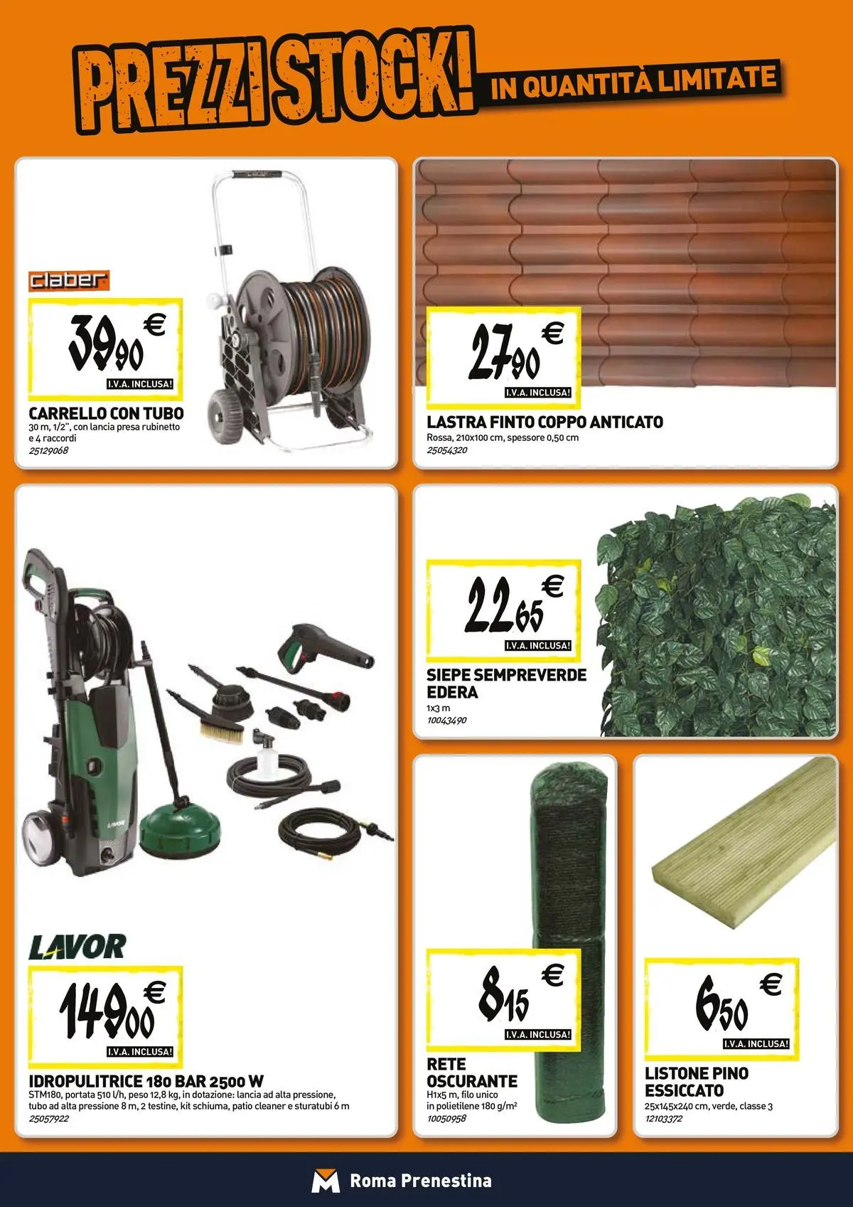Nuovo TECNOMAT - Straordinari prezzi stock! dal 23/04/2026 > offerte anteprima 🛍️ | Pagina: 17 | Prodotti: Tubo, Carrello, Idropulitrice, Presa
