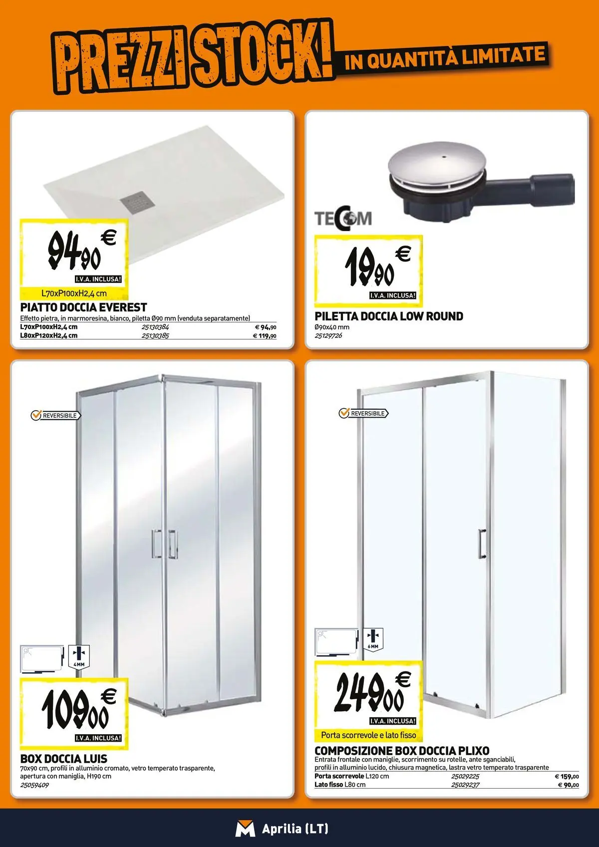 Nuovo TECNOMAT - Straordinari prezzi stock! dal 23/04/2026 > offerte anteprima 🛍️ | Pagina: 2 | Prodotti: Box doccia, Piatto, Alluminio, Doccia
