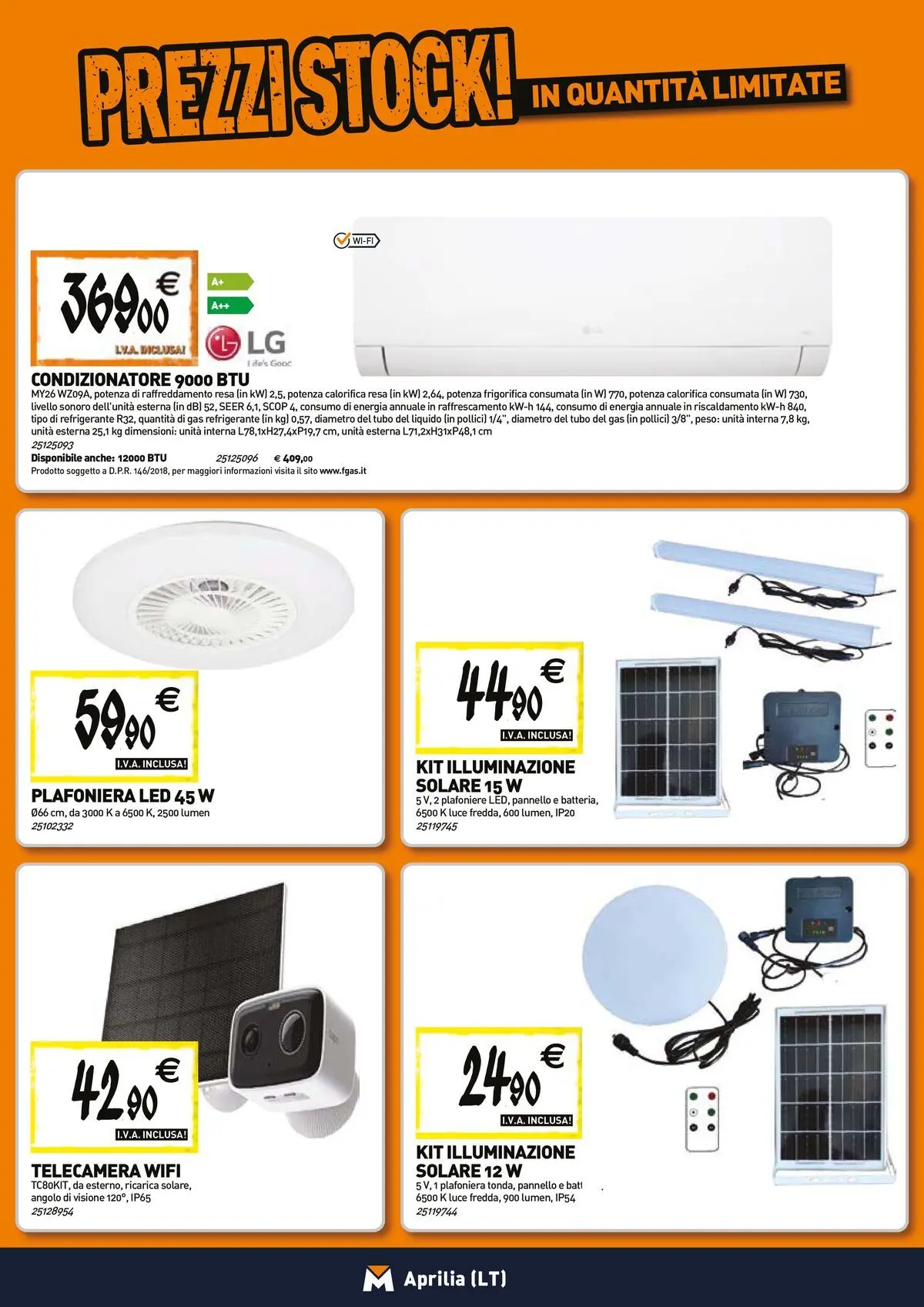 Nuovo TECNOMAT - Straordinari prezzi stock! dal 23/04/2026 > offerte anteprima 🛍️ | Pagina: 13 | Prodotti: Tubo, Condizionatore