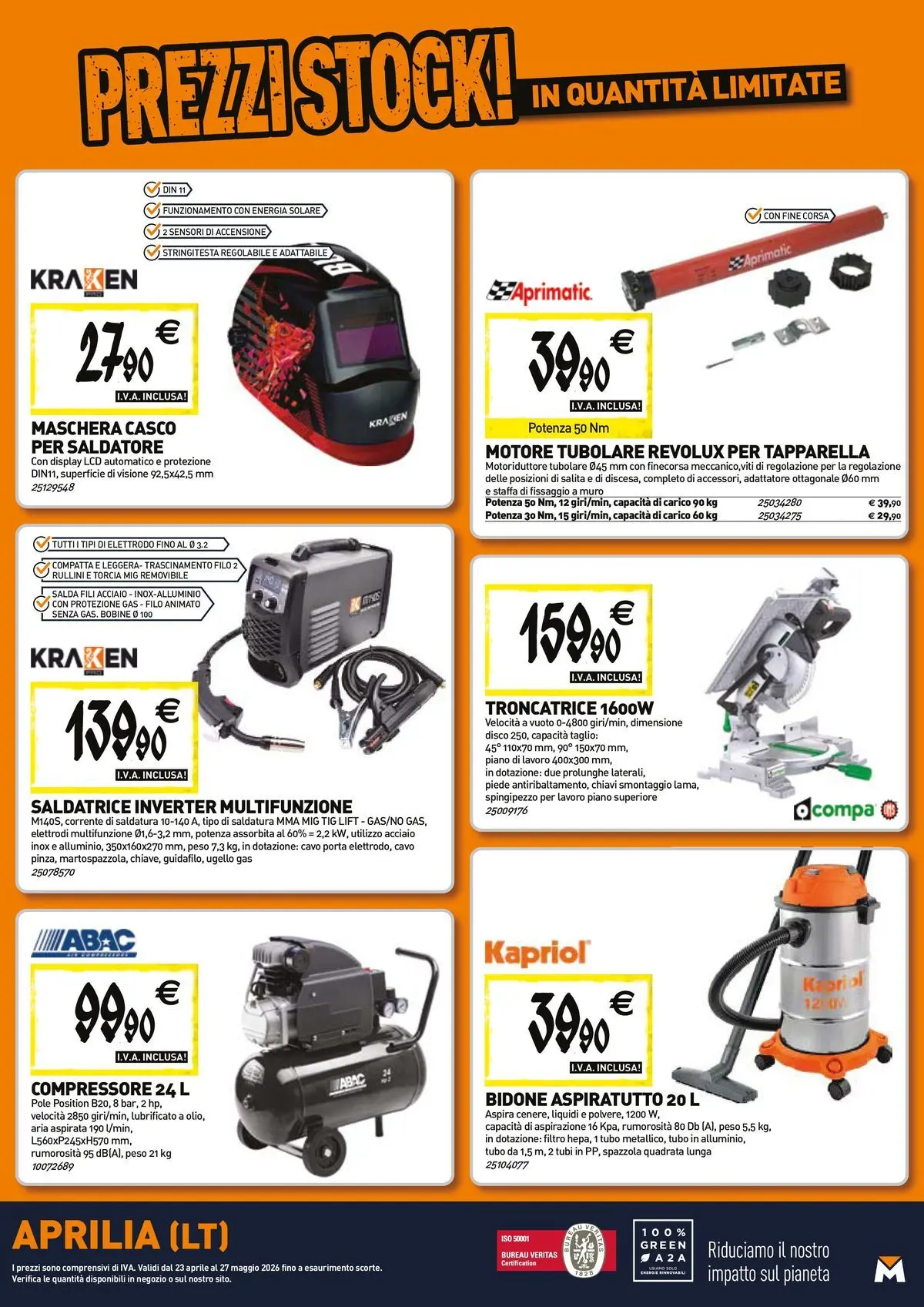 Nuovo TECNOMAT - Straordinari prezzi stock! dal 23/04/2026 > offerte anteprima 🛍️ | Pagina: 20 | Prodotti: Spazzola, Maschera, Compressore, Adattatore