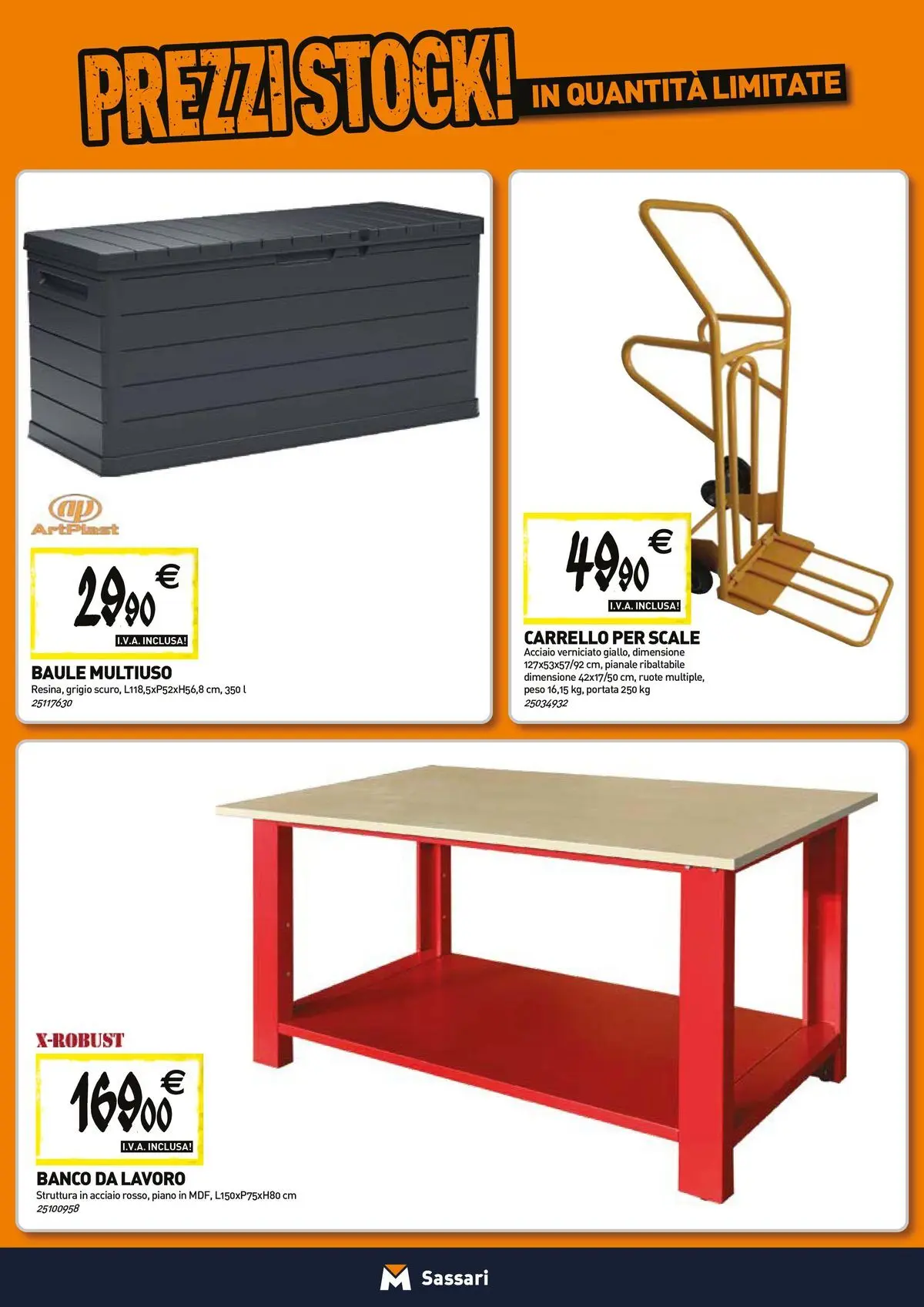 Nuovo TECNOMAT - Straordinari prezzi stock! dal 23/04/2026 > offerte anteprima 🛍️ | Pagina: 15 | Prodotti: Carrello, Baule