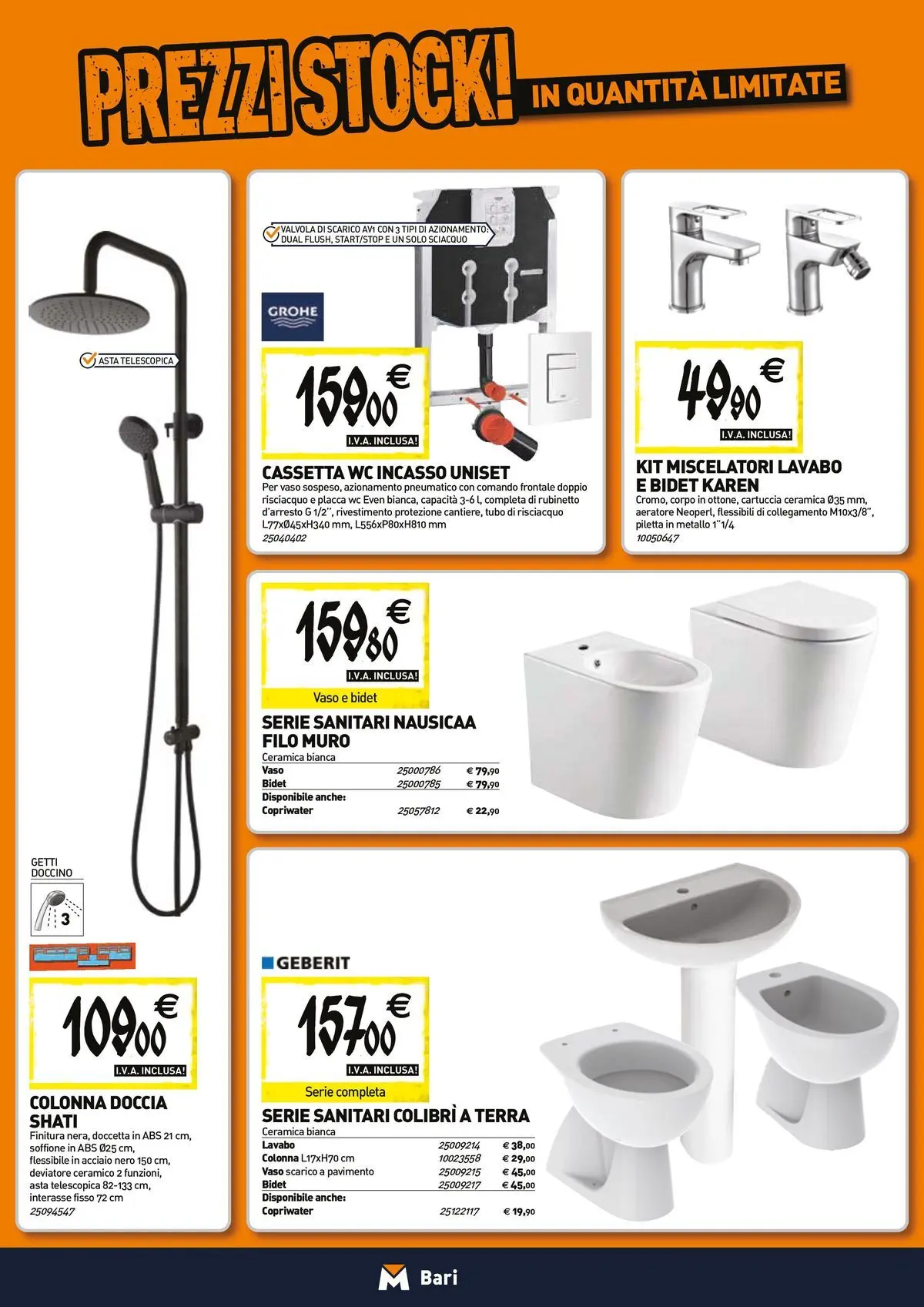Nuovo TECNOMAT - Straordinari prezzi stock! dal 23/04/2026 > offerte anteprima 🛍️ | Pagina: 5 | Prodotti: Tubo, WC, Vaso, Terra
