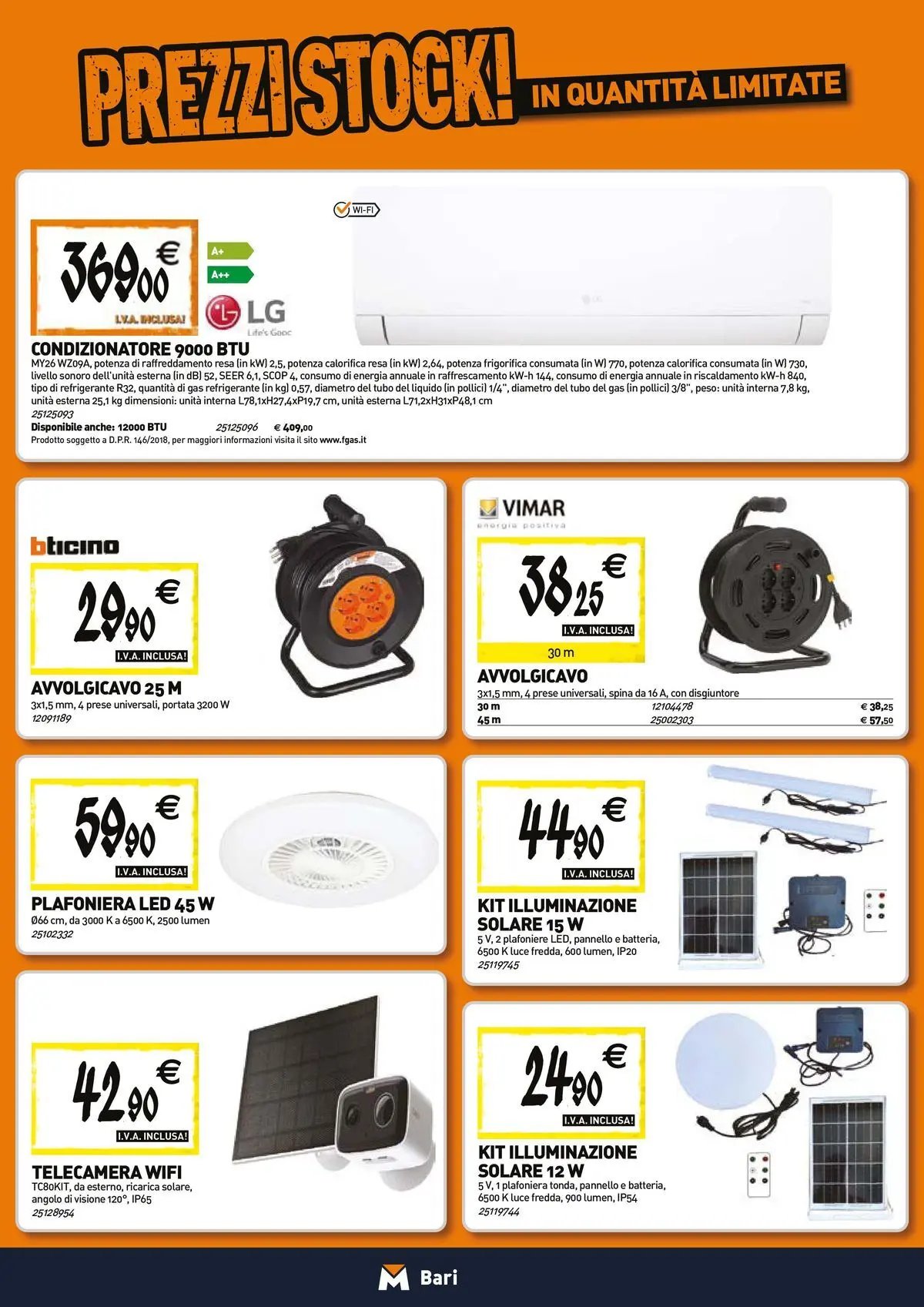 Nuovo TECNOMAT - Straordinari prezzi stock! dal 23/04/2026 > offerte anteprima 🛍️ | Pagina: 13 | Prodotti: Tubo, Condizionatore