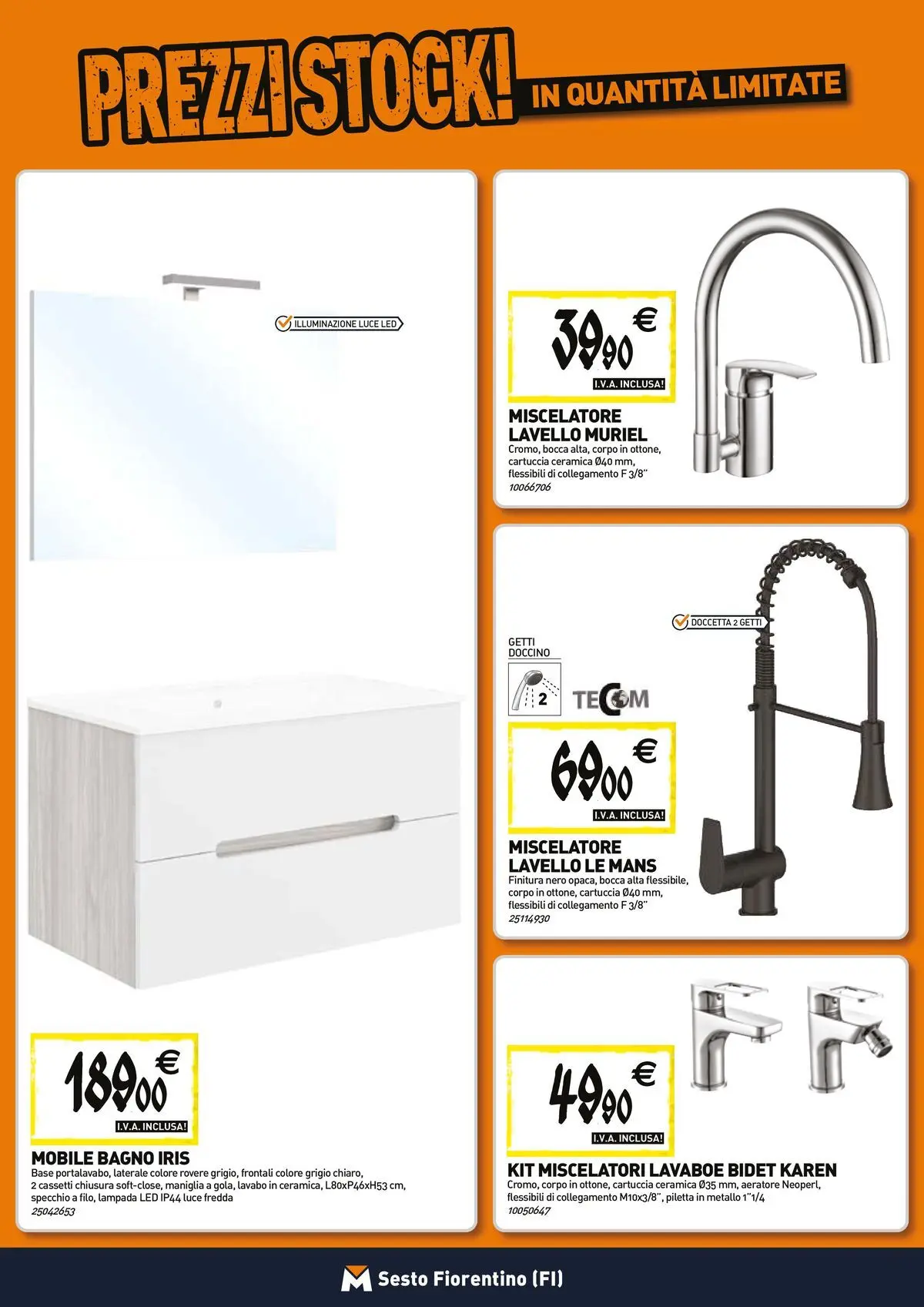 Nuovo TECNOMAT - Straordinari prezzi stock! dal 23/04/2026 > offerte anteprima 🛍️ | Pagina: 6 | Prodotti: Mobile, Miscelatore, Bagno, Lampada