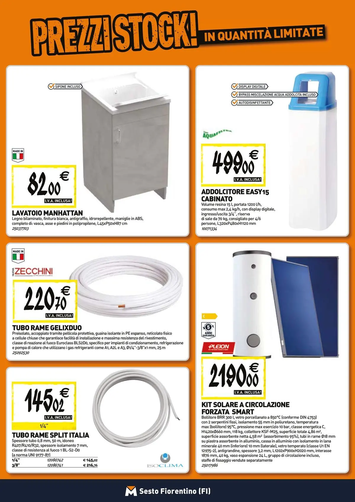 Nuovo TECNOMAT - Straordinari prezzi stock! dal 23/04/2026 > offerte anteprima 🛍️ | Pagina: 7 | Prodotti: Sale, Tubo, Alluminio, Bollitore