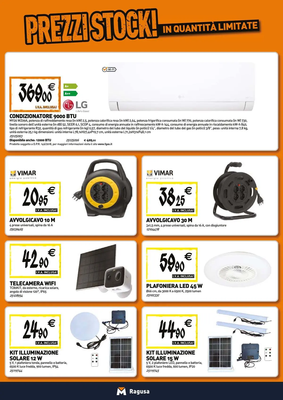 Nuovo TECNOMAT - Straordinari prezzi stock! dal 23/04/2026 > offerte anteprima 🛍️ | Pagina: 13 | Prodotti: Tubo, Condizionatore
