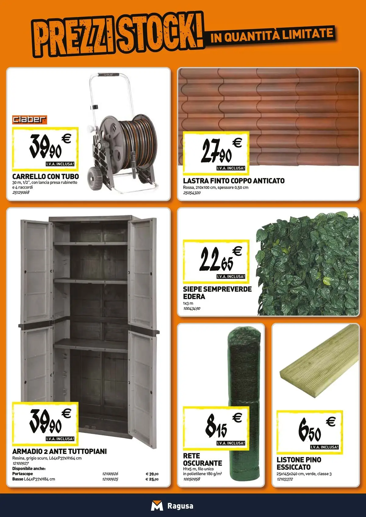 Nuovo TECNOMAT - Straordinari prezzi stock! dal 23/04/2026 > offerte anteprima 🛍️ | Pagina: 16 | Prodotti: Tubo, Carrello, Armadio, Presa