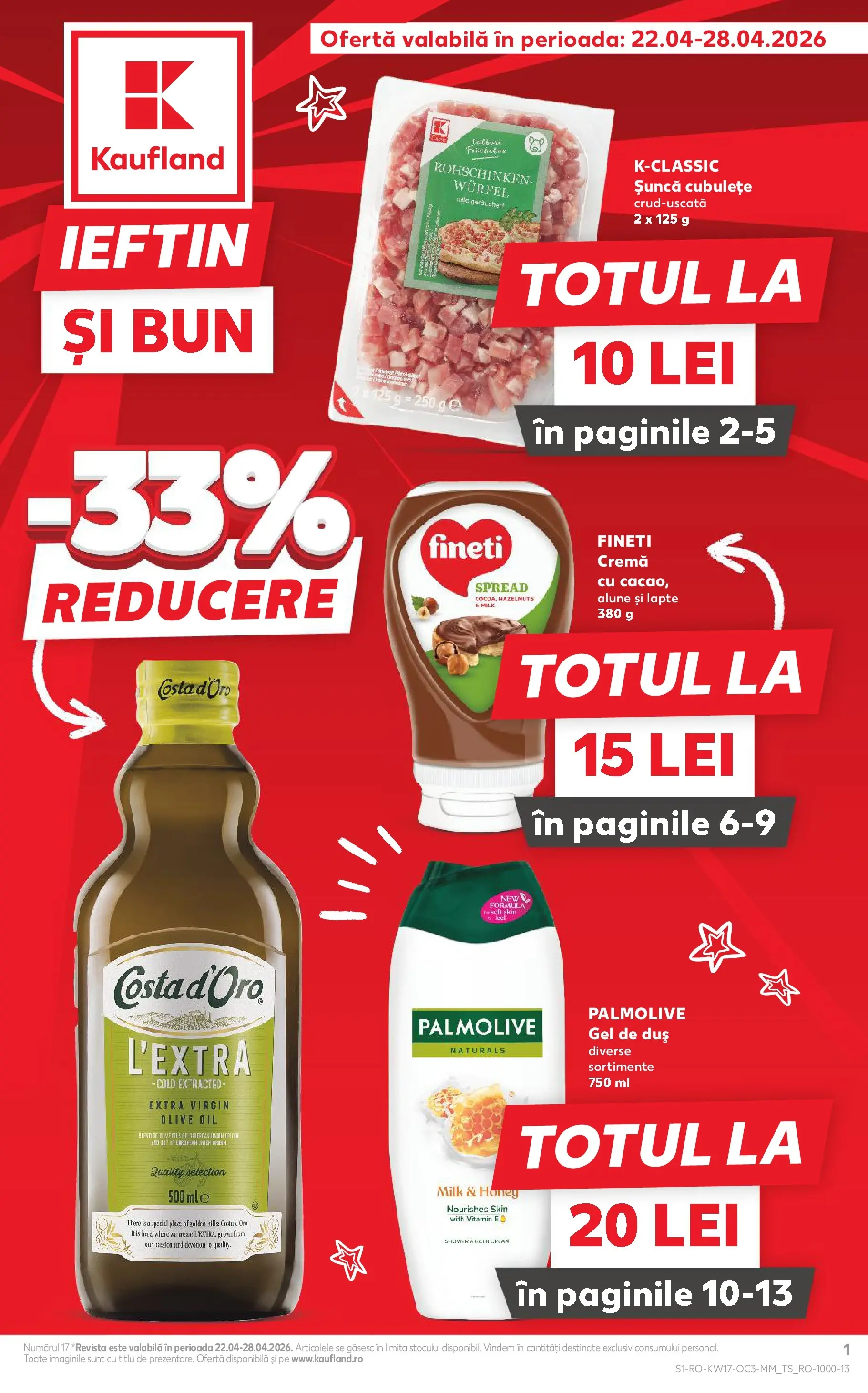 Kaufland Viseu de Sus 22.04.2026 - Revista si Oferta | Pagină: 1 | Produse: Duș, Alune, Cremă, Gel de duș
