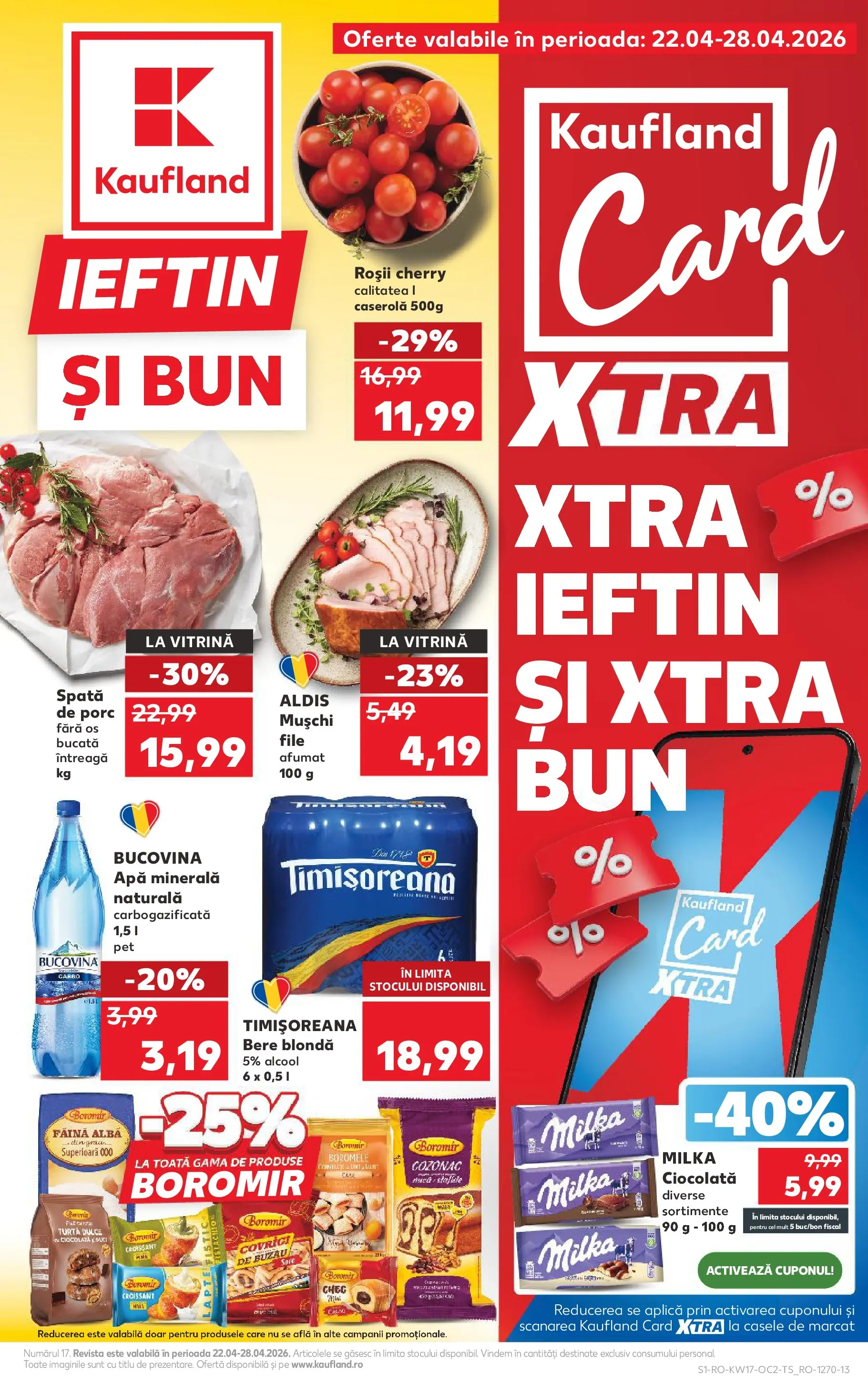 Kaufland Viseu de Sus 22.04.2026 - Revista si Oferta | Pagină: 1 | Produse: Unt, Ciocolată, Fistic, Cacao