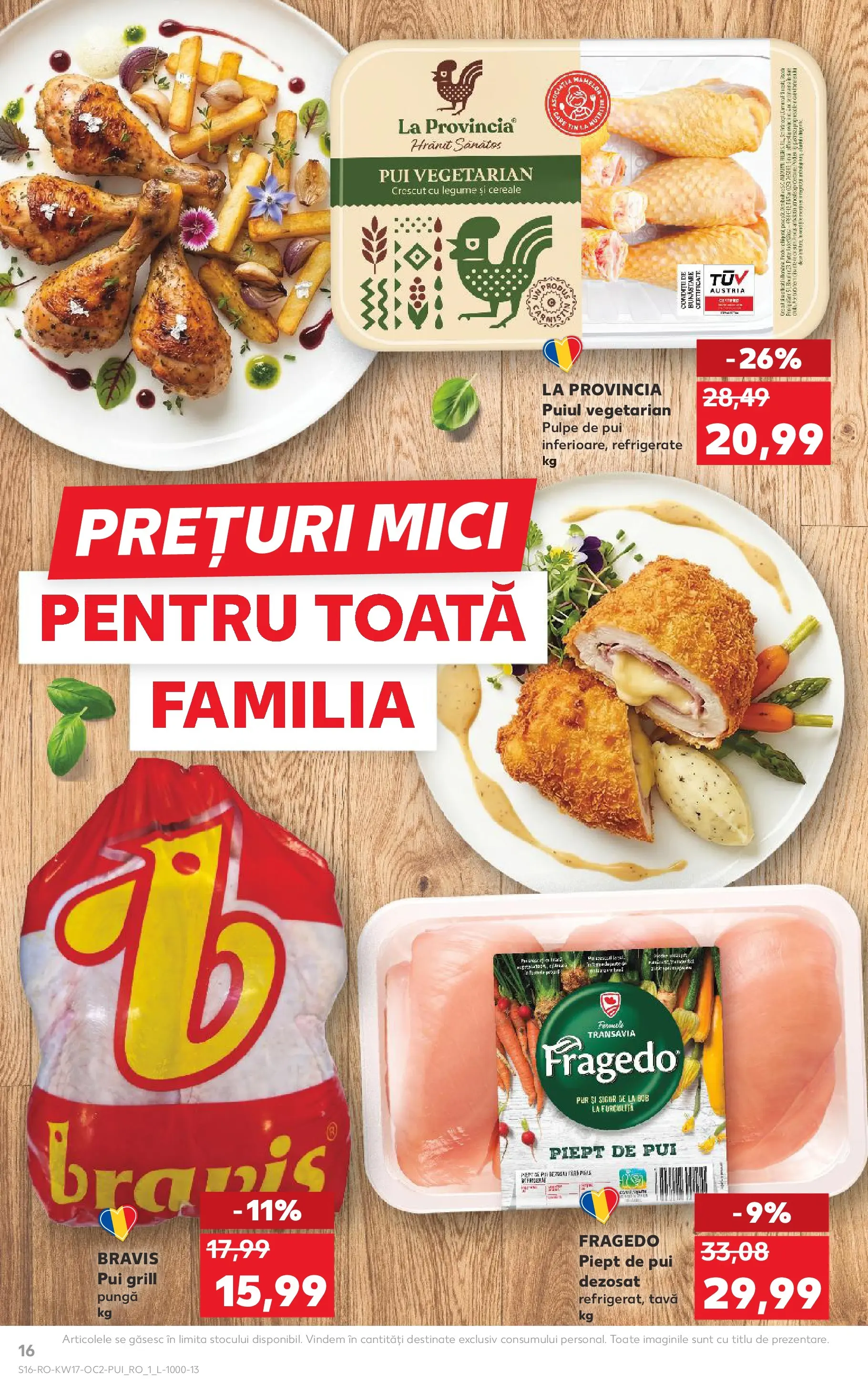 Kaufland Constanța 22.04.2026 - Revista si Oferta | Pagină: 16 | Produse: Pungă, Grill, Hacıyatmaz Kedi Oyuncağı, Legume