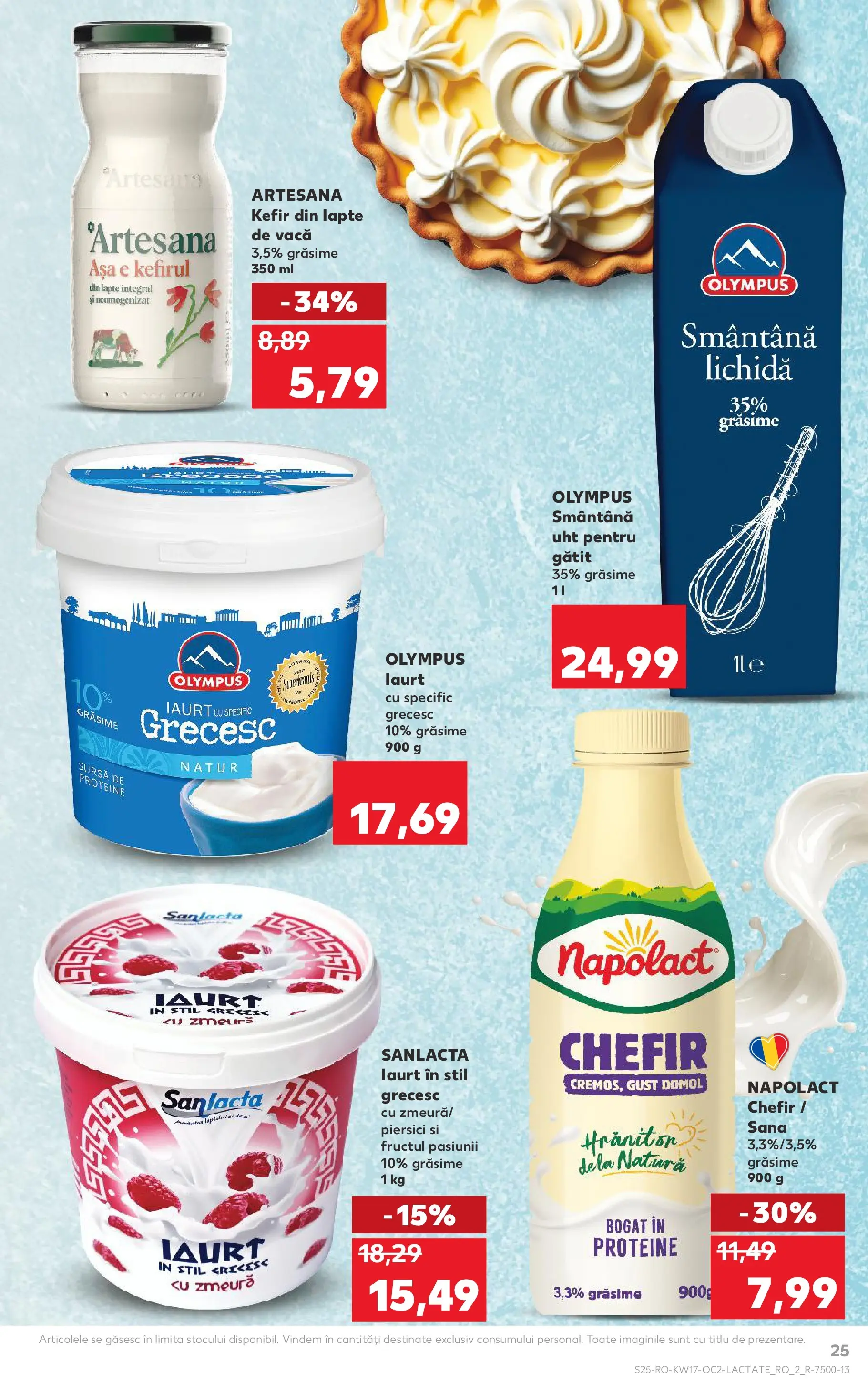 Kaufland Viseu de Sus 22.04.2026 - Revista si Oferta | Pagină: 25 | Produse: Zmeură, Masaüstü kılıfı, Lapte, Smântână