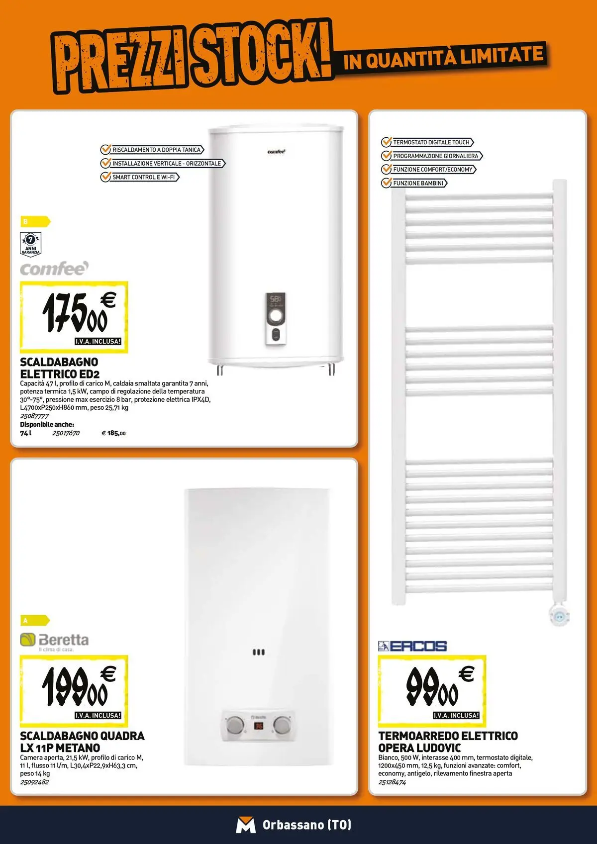 Nuovo TECNOMAT - Straordinari prezzi stock! dal 23/04/2026 > offerte anteprima 🛍️ | Pagina: 8 | Prodotti: Scaldabagno, Caldaia, Tanica
