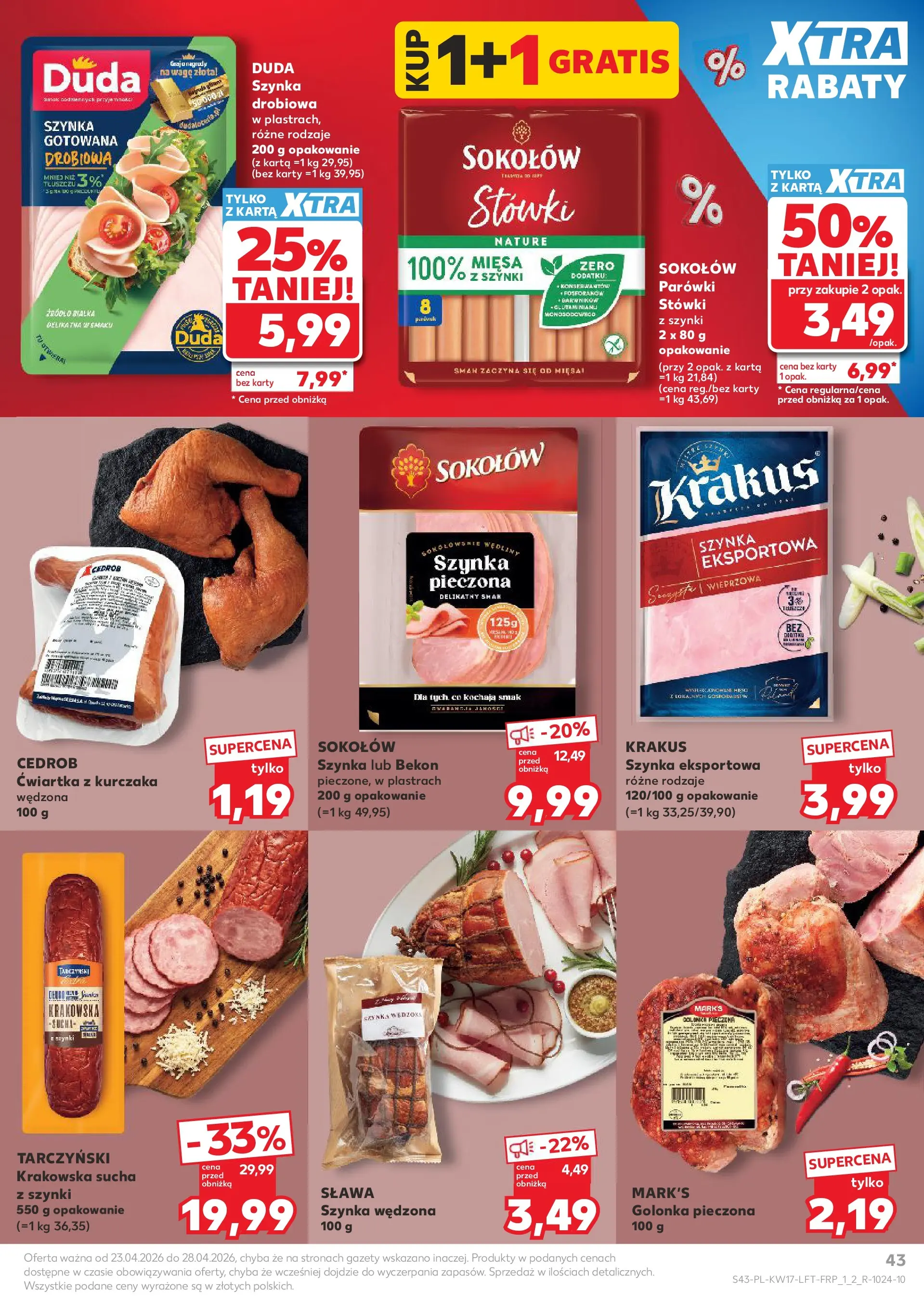Kaufland gazetka od 23.04.2026 - od jutra PDF | Strona: 43 | Produkty: Karta, Bekon, Szynka, Wędliny