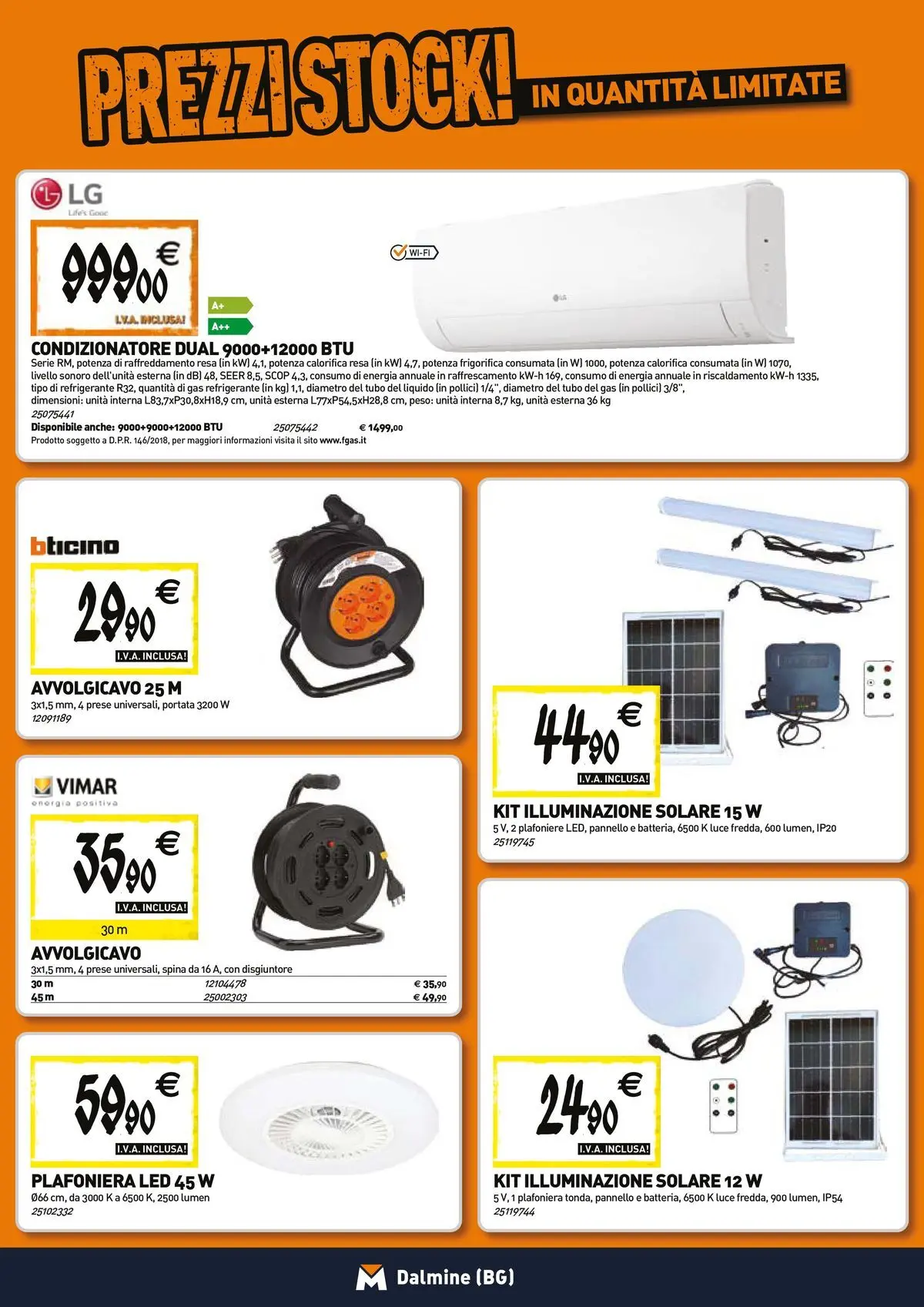 Nuovo TECNOMAT - Straordinari prezzi stock! dal 23/04/2026 > offerte anteprima 🛍️ | Pagina: 13 | Prodotti: Tubo, Condizionatore