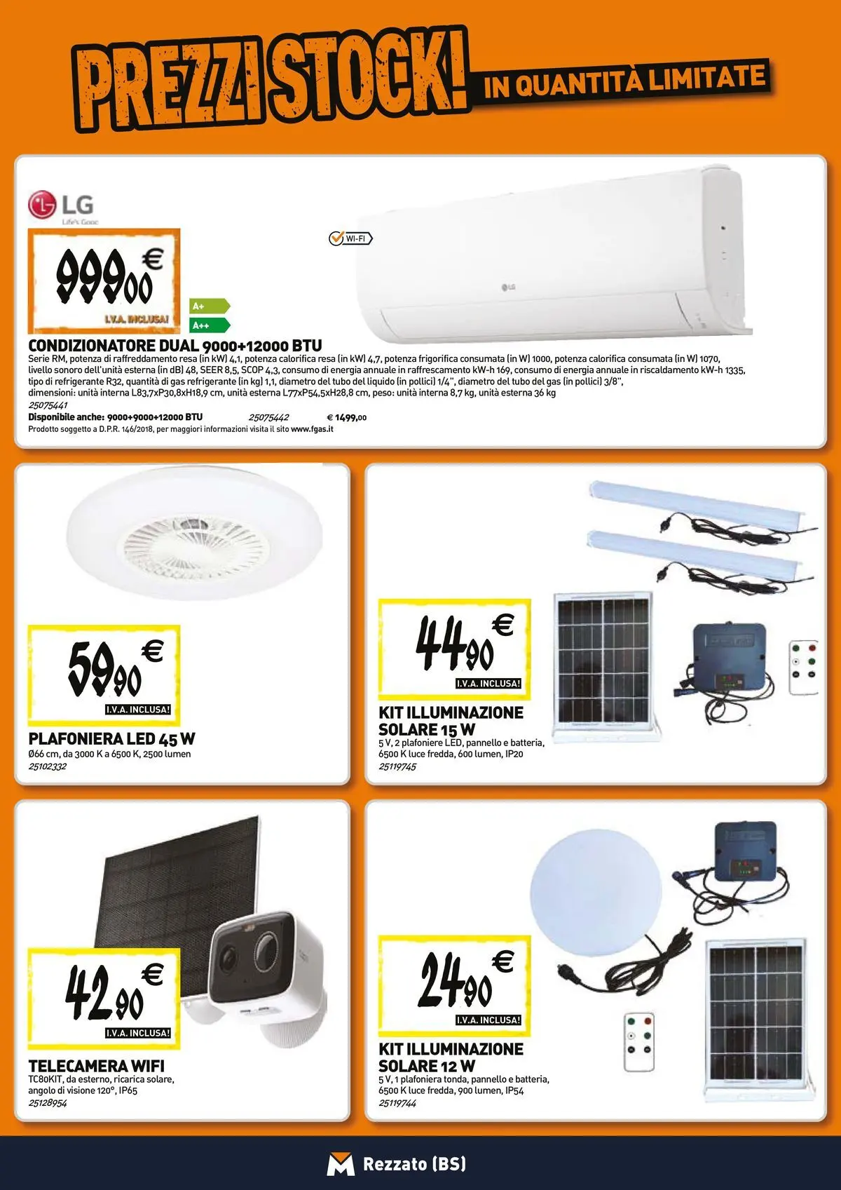 Nuovo TECNOMAT - Straordinari prezzi stock! dal 23/04/2026 > offerte anteprima 🛍️ | Pagina: 13 | Prodotti: Tubo, Condizionatore