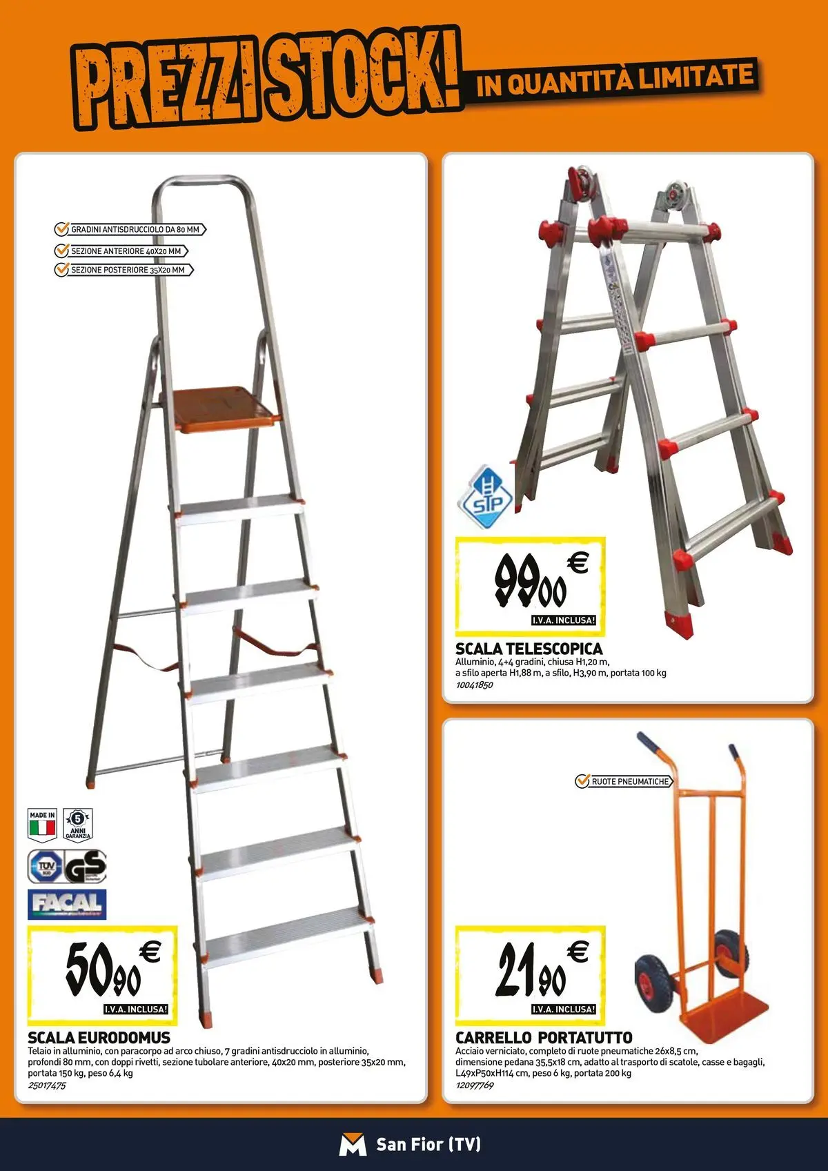 Nuovo TECNOMAT - Straordinari prezzi stock! dal 23/04/2026 > offerte anteprima 🛍️ | Pagina: 14 | Prodotti: Carrello, TV, Scala