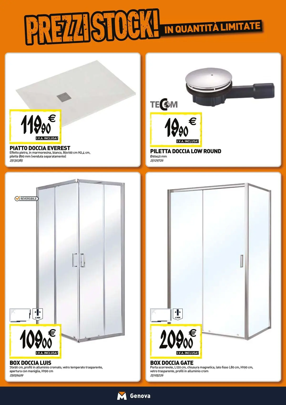 Nuovo TECNOMAT - Straordinari prezzi stock! dal 23/04/2026 > offerte anteprima 🛍️ | Pagina: 2 | Prodotti: Box doccia, Piatto, Alluminio, Doccia