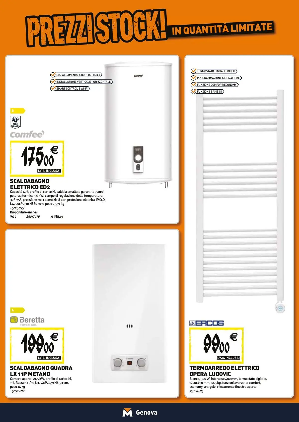 Nuovo TECNOMAT - Straordinari prezzi stock! dal 23/04/2026 > offerte anteprima 🛍️ | Pagina: 8 | Prodotti: Scaldabagno, Caldaia, Tanica