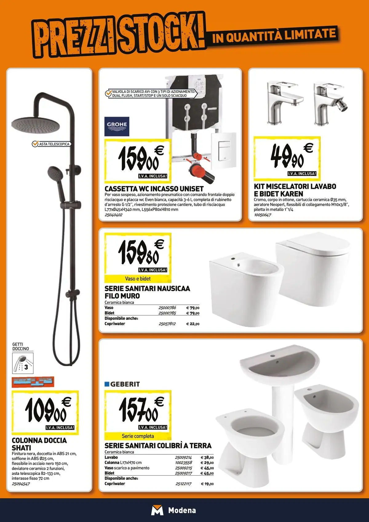 Nuovo TECNOMAT - Straordinari prezzi stock! dal 23/04/2026 > offerte anteprima 🛍️ | Pagina: 5 | Prodotti: Pavimento, Tubo, WC, Doccia