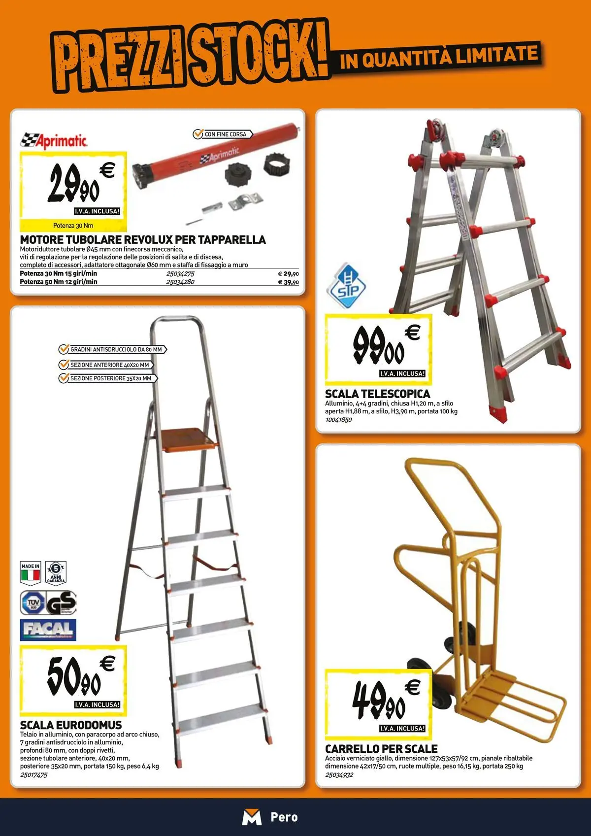 Nuovo TECNOMAT - Straordinari prezzi stock! dal 23/04/2026 > offerte anteprima 🛍️ | Pagina: 14 | Prodotti: Carrello, Scala, Adattatore