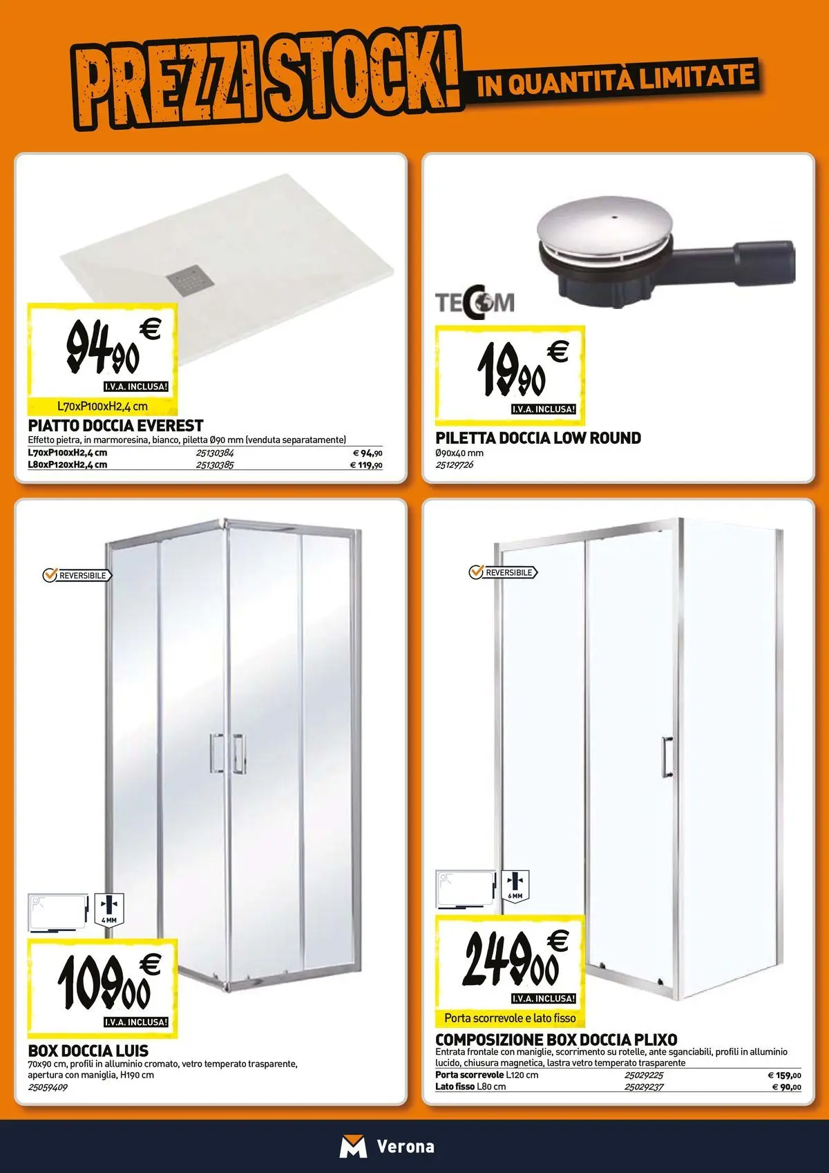 Nuovo TECNOMAT - Straordinari prezzi stock! dal 23/04/2026 > offerte anteprima 🛍️ | Pagina: 2 | Prodotti: Box doccia, Piatto, Alluminio, Doccia