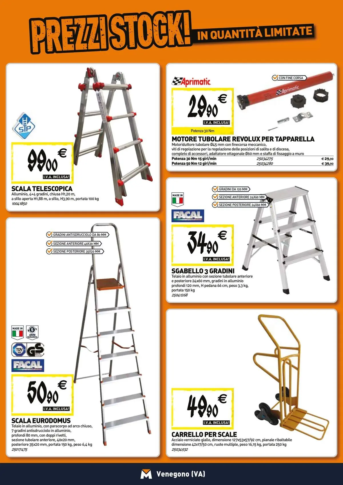 Nuovo TECNOMAT - Straordinari prezzi stock! dal 23/04/2026 > offerte anteprima 🛍️ | Pagina: 14 | Prodotti: Carrello, Scala, Adattatore, Alluminio