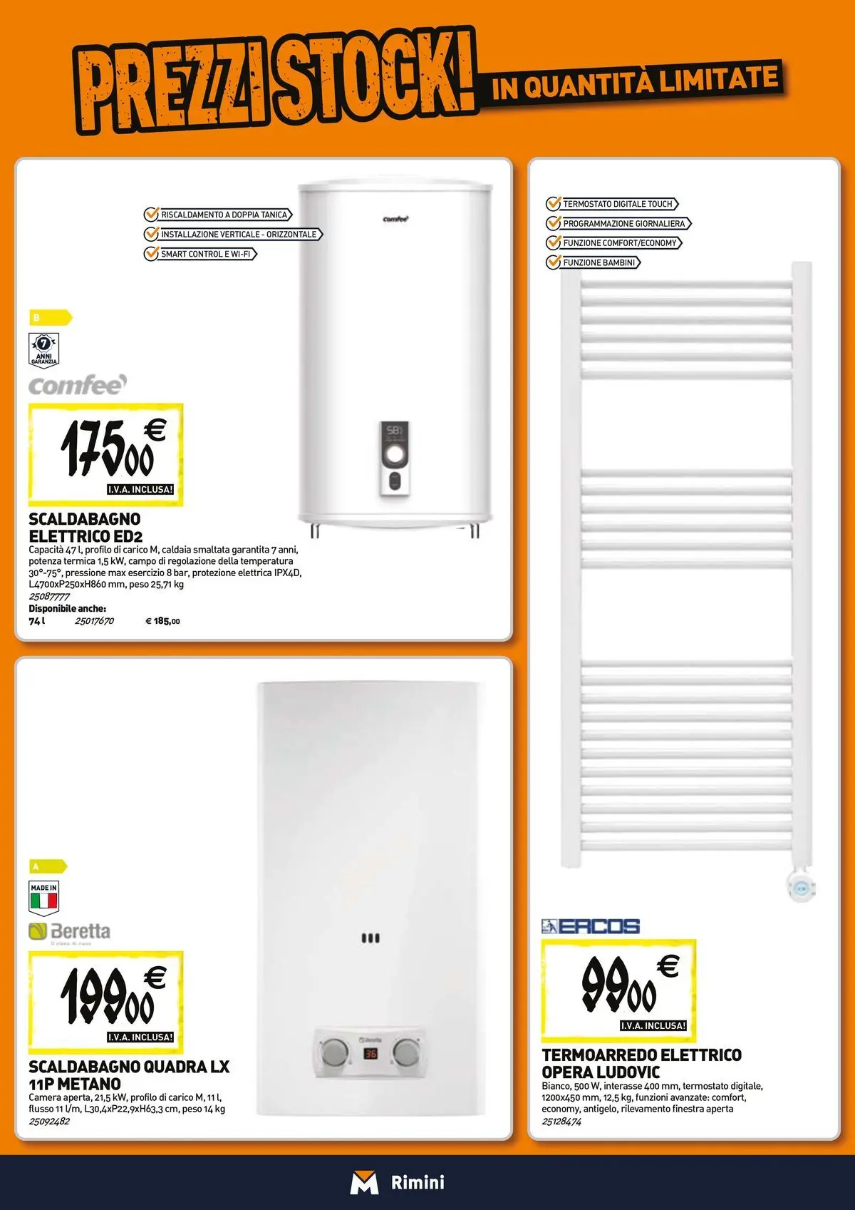 Nuovo TECNOMAT - Straordinari prezzi stock! dal 23/04/2026 > offerte anteprima 🛍️ | Pagina: 8 | Prodotti: Scaldabagno, Caldaia, Tanica