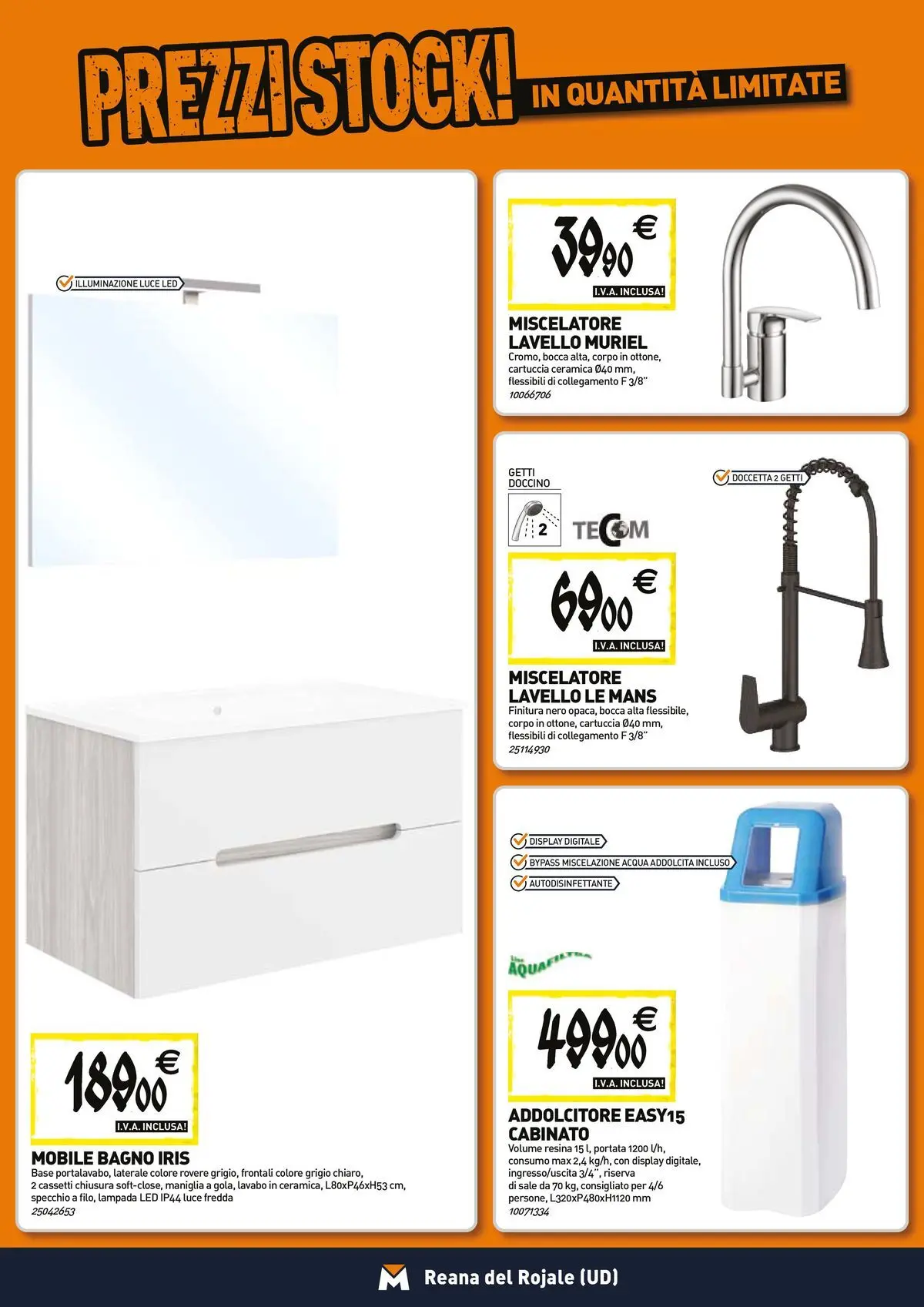 Nuovo TECNOMAT - Straordinari prezzi stock! dal 23/04/2026 > offerte anteprima 🛍️ | Pagina: 6 | Prodotti: Acqua, Sale, Miscelatore, Lampada