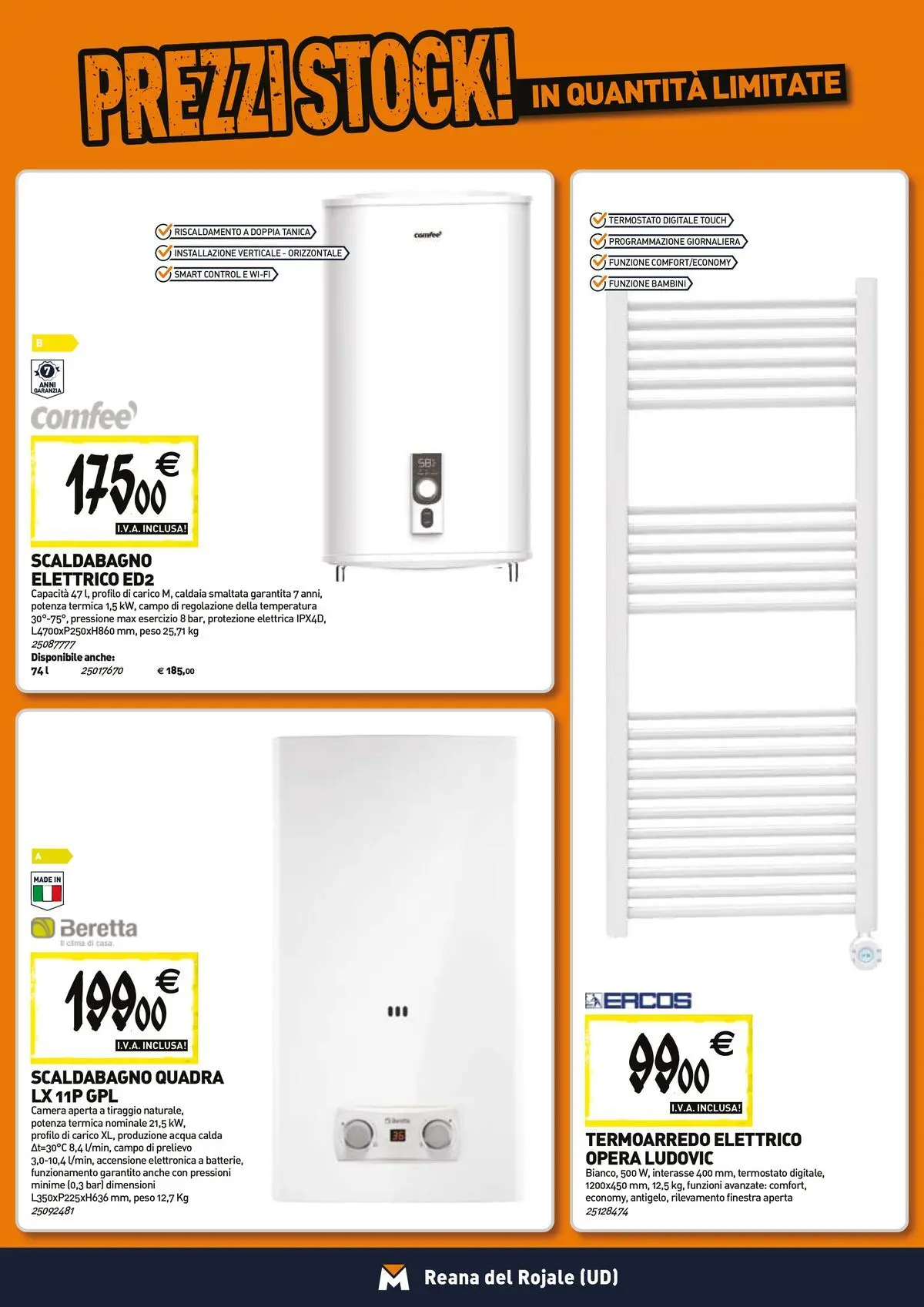 Nuovo TECNOMAT - Straordinari prezzi stock! dal 23/04/2026 > offerte anteprima 🛍️ | Pagina: 8 | Prodotti: Scaldabagno, Caldaia, Acqua, Tanica