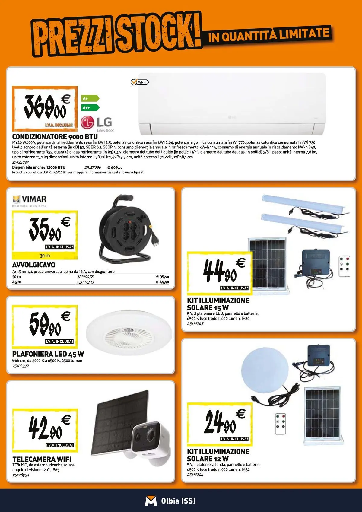 Nuovo TECNOMAT - Straordinari prezzi stock! dal 23/04/2026 > offerte anteprima 🛍️ | Pagina: 13 | Prodotti: Tubo, Condizionatore