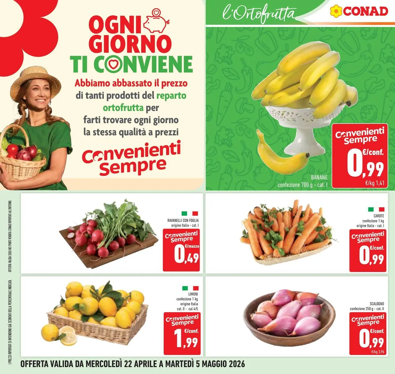 Volantino Conad dal 22/04/2026 > Anteprima | Pagina: 8 | Prodotti: Banane, Carote, Ravanelli