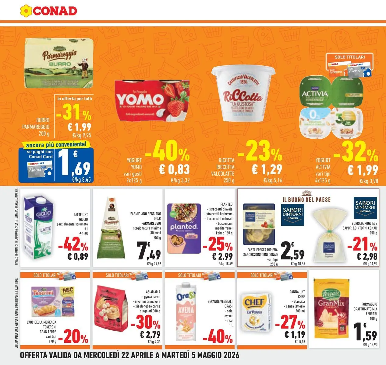Volantino Conad dal 22/04/2026 > Anteprima | Pagina: 16 | Prodotti: Burro, Pasta, Parmigiano, Burrata