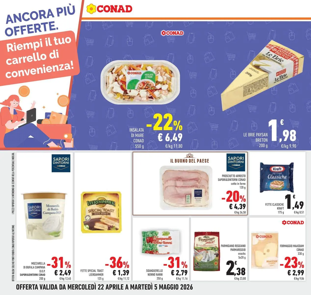Volantino Conad dal 22/04/2026 > Anteprima | Pagina: 28 | Prodotti: Mozzarella, Formaggio, Carrello, Forno