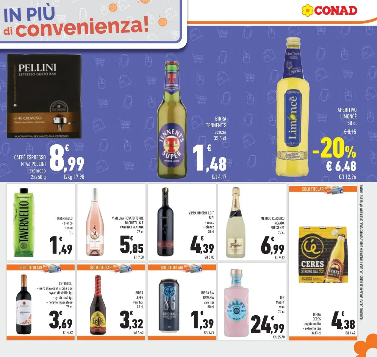 Volantino Conad dal 22/04/2026 > Anteprima | Pagina: 31 | Prodotti: Tennent's, Caffè, Gin, Aperitivo