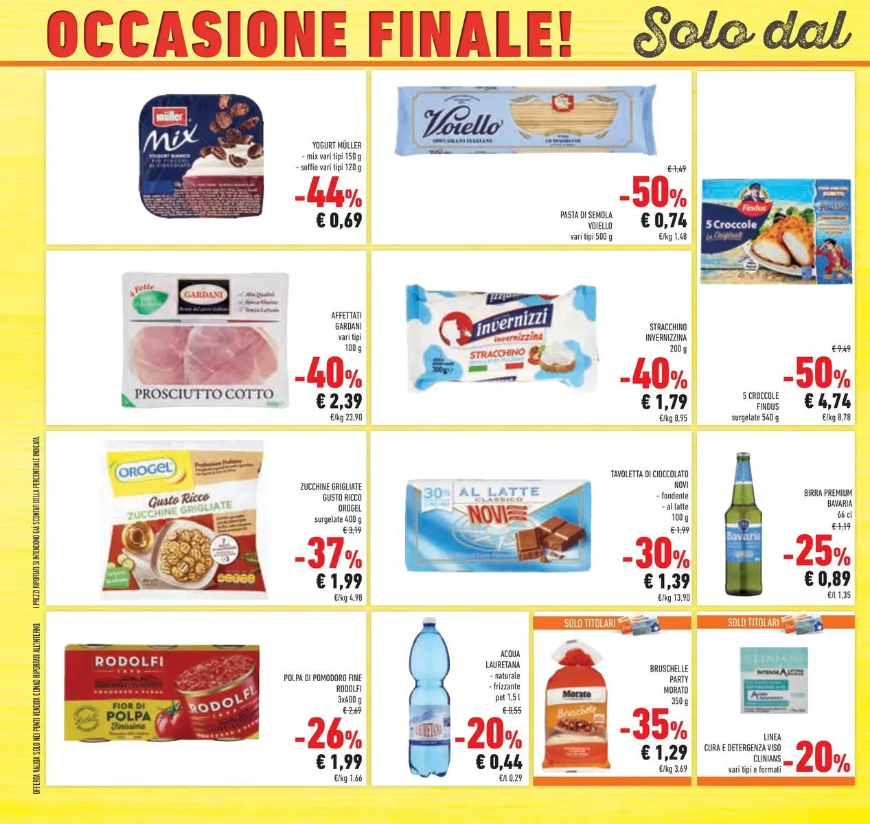 Volantino Conad dal 22/04/2026 > Anteprima | Pagina: 40 | Prodotti: Prosciutto Cotto, Cioccolato, Birra, Pomodoro