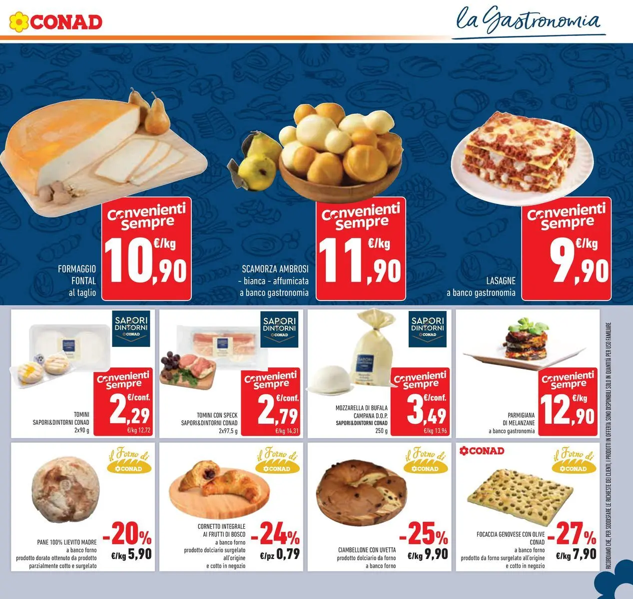 Volantino Conad dal 22/04/2026 > Anteprima | Pagina: 13 | Prodotti: Speck, Cornetto, Focaccia, Olive