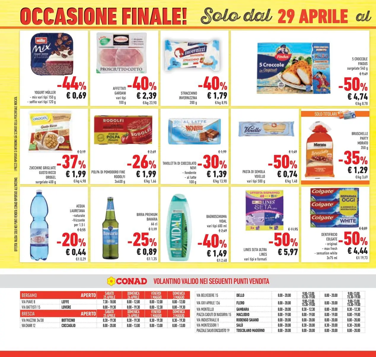 Volantino Conad dal 22/04/2026 > Anteprima | Pagina: 44 | Prodotti: Yogurt, Cioccolato, Acqua, Zucchine