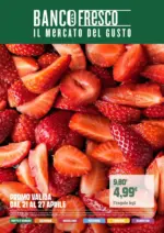 Banco Fresco Promo valida dal 21 al 27 aprile - al 27.04.2026