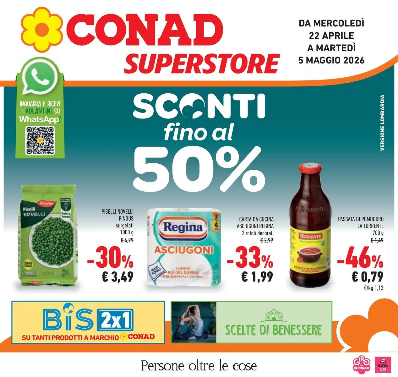 Volantino Conad dal 22/04/2026 > Anteprima | Pagina: 1 | Prodotti: Pomodoro, Passata di pomodoro, Piselli