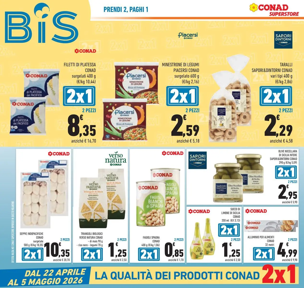 Volantino Conad dal 22/04/2026 > Anteprima | Pagina: 4 | Prodotti: Legumi, Fagioli, Taralli, Alluminio