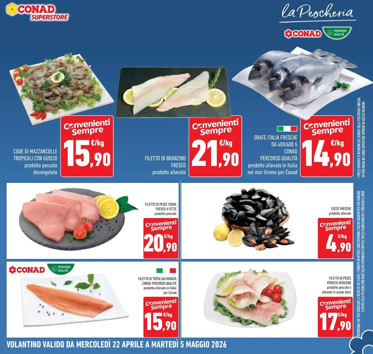 Volantino Conad dal 22/04/2026 > Anteprima | Pagina: 19 | Prodotti: Pesce, Mazzancolle, Trota, Pesce spada