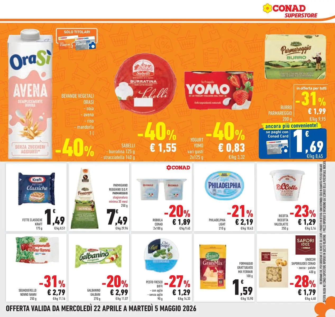 Volantino Conad dal 22/04/2026 > Anteprima | Pagina: 23 | Prodotti: Aglio, Pesto, Robiola, Stracciatella