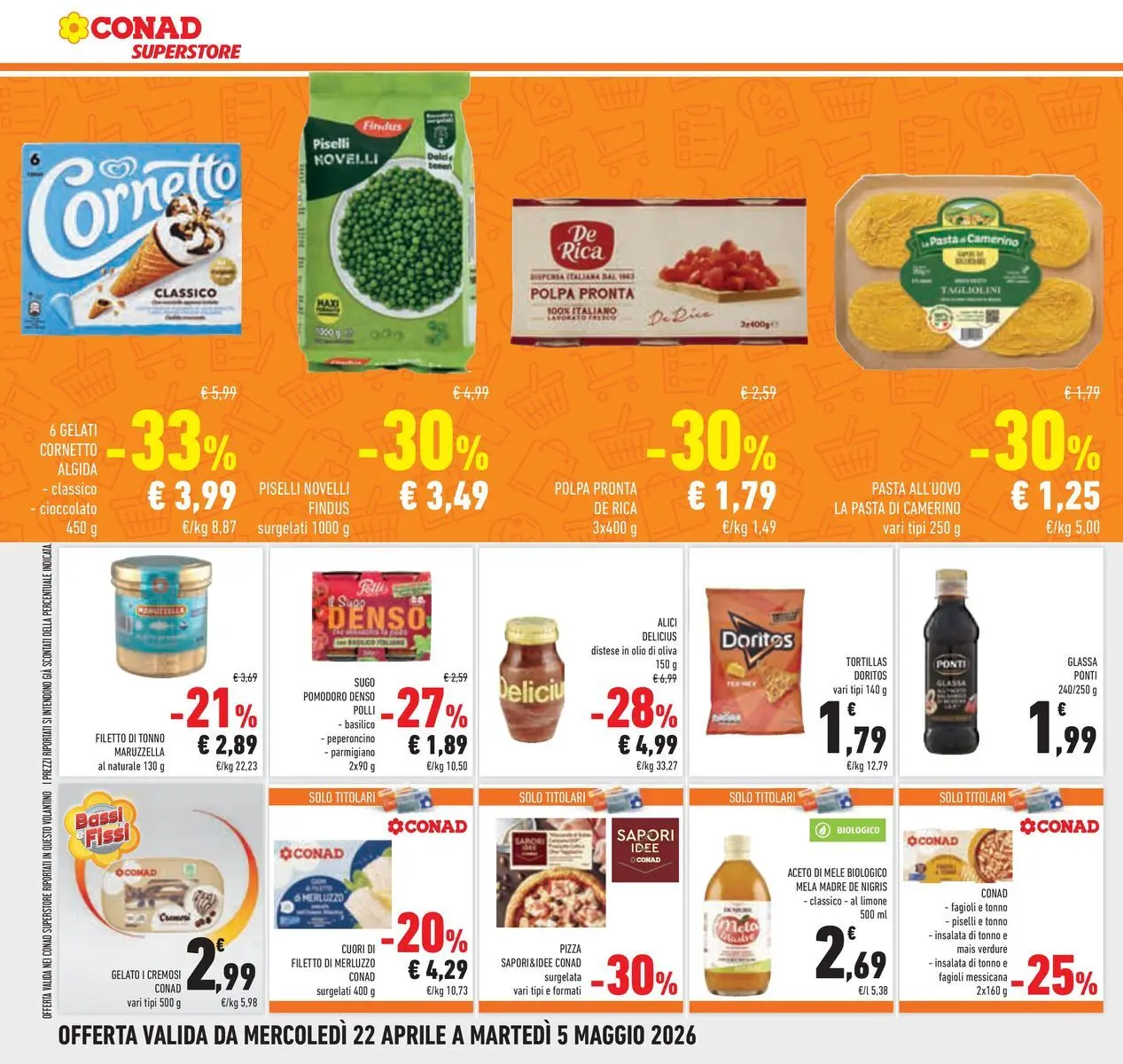 Volantino Conad dal 22/04/2026 > Anteprima | Pagina: 26 | Prodotti: Pizza, Cornetto, Fagioli, Aceto