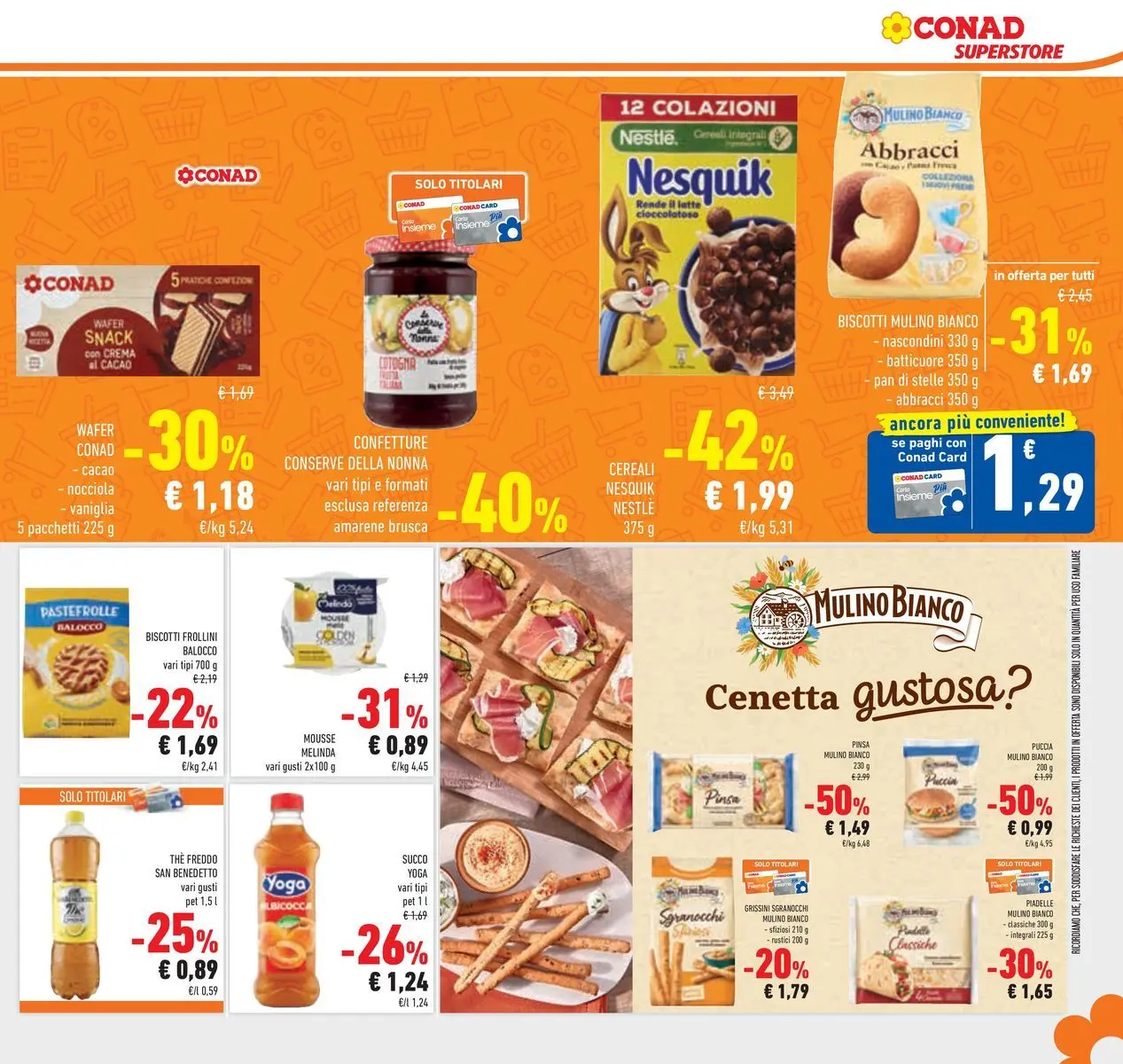 Volantino Conad dal 22/04/2026 > Anteprima | Pagina: 25 | Prodotti: Succo, Biscotti, The, Grissini