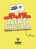 Nous anti gaspi Des produits anti-gaspi ? C'est chez NOUS que &ccedil;a se passe ! - au 28.04.2026