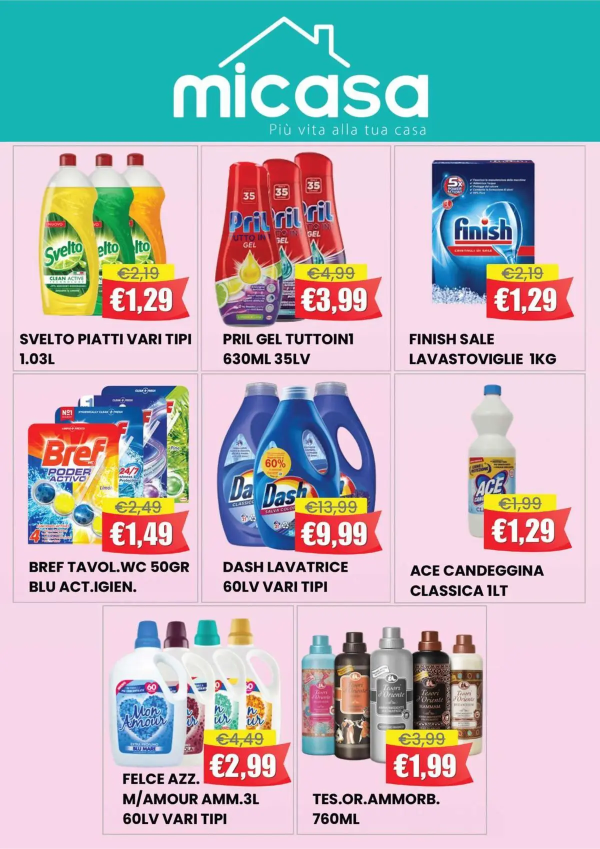 Nuovo Offerte - Aria di Primavera Food dal 21/04/2026 > offerte anteprima 🛍️ | Pagina: 10 | Prodotti: Candeggina, Sale, Lavatrice, Lavastoviglie