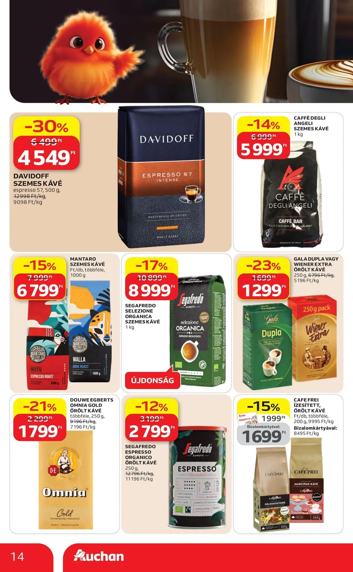 Auchan akciós újság Szolnok - 2026.04.23. -tól/töl > akció, lapozható szórólap 🛍️ | Oldal: 14 | Termékek: Kávé, Szemes kávé, Őrölt kávé, Földimogyoró