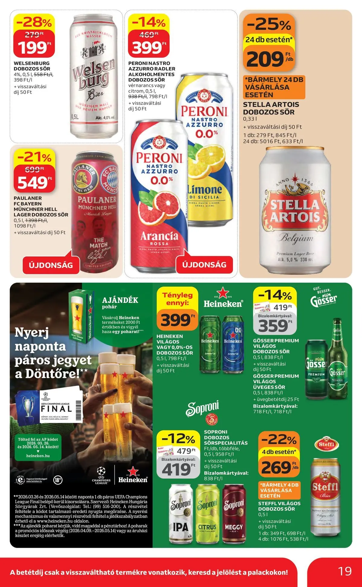 Auchan akciós újság Szolnok - 2026.04.23. -tól/töl > akció, lapozható szórólap 🛍️ | Oldal: 19 | Termékek: Heineken, Steffl, Dobozos sör, Pohár