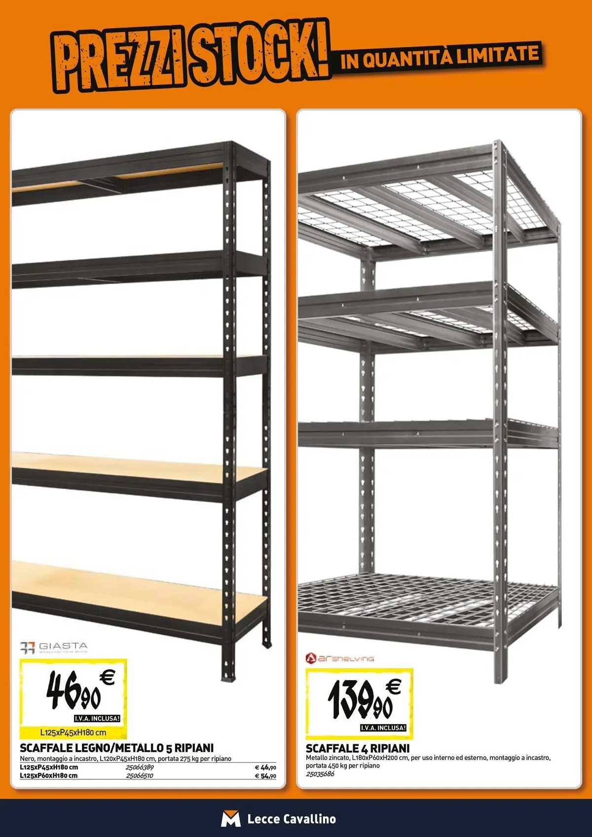 Nuovo TECNOMAT - Straordinari prezzi stock! dal 23/04/2026 > offerte anteprima 🛍️ | Pagina: 15 | Prodotti: Ripiano, Scaffale