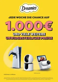 Angebote - Dreamies: Jede Woche die Chance auf 1000 € und viele weitere unwiderstehliche Preise! ab 21.04.2026 gültig